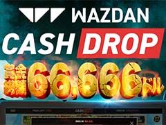 Wazdan Cash Drop €66,666抽選会！