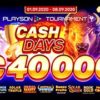 Playson社CASH DAYS€40000キャンペーン